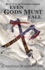 Even Gods Must Fall - Book