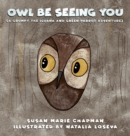 Owl Be Seeing You - Book