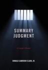 Summary Judgment : A Lawyer's Memoir - Book