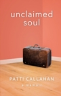 Unclaimed Soul : A Memoir - Book