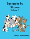 Squiggles by Sharon : Volume 1 - Book