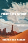 That's My Story : Two Tales - Book