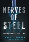 Nerves of Steel : Lessons That MS Taught Me - Book