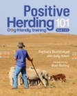 Positive Herding 101 : Dog-friendly training - Book