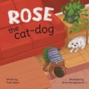 Rose the cat-dog - Book