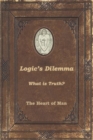 Logic's Dilemma : What is Truth? - Book