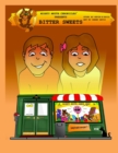 Mighty Mouth Chronicles : Bitter Sweets - Book