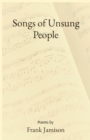 Songs of Unsung People - eBook