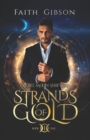 Strands of Gold : A Paranormal Shifter Romance - Book
