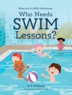 Who Needs Swim Lessons? - Book