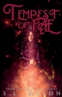 Tempest of Fae : A New Adult Dark Urban Fantasy Fairytale Nursery Rhyme Retelling in a Post-Apocalyptic world. - Book