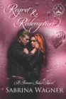 Regret and Redemption : A Forever Inked Novel #4 - Book