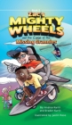 Zac's Mighty Wheels and the Case of the Missing Grannies - Book