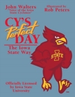 Cy's Perfect Day : The Iowa State Way - Book
