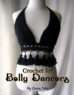 Crochet for Belly Dancers - Book