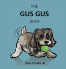 The Gus Gus Book - Book
