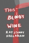 This Bloody Wine - eBook