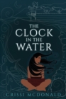 The Clock in the Water - Book