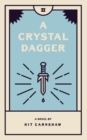 A Crystal Dagger - Book