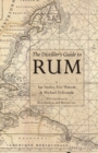 The Distiller's Guide to Rum - Book