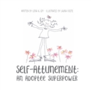 Self Attunement : An Adoptee Superpower - Book