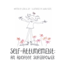 Self Attunement : An Adoptee Superpower - Book