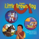 The Little Brown Boy - Premier - Book