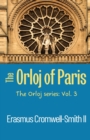 The Orloj of Paris : The Orloj Series: Vol. 3 - Book