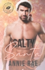 Salty Santa : Welcome to Kissing Springs, Book 4 - Book