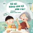Ba Oi! Rang Cua Ba Dau Roi? Grandma! Where Is Your Tooth? - Book