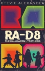 RA-D8 : The Halloween Hypothesis - eBook