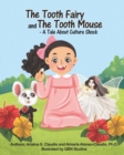 The Tooth Fairy and The Tooth Mouse - A Tale About Culture Shock - Book