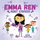 Emma Ren Robot Engineer : Fun and Educational STEM (science, technology, engineering, and math) Book for Kids - Book