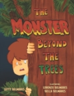 The Monster Beyond the Trees - Book