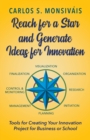 Reach for a Star and Generate Ideas for Innovation - Book
