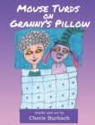 Mouse Turds on Granny's Pillow - Book