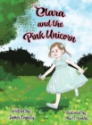 Clara and the Pink Unicorn - Book