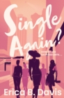 Single Again? How to Live Satisfied Until ... - eBook