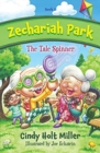 Zechariah Park : The Tale Spinner - Book
