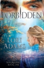 Forbidden, A Soulkeepers Novel (Book One) : The Soulkeepers - Book