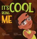 It's Cool Being Me - Book