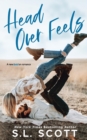 Head Over Feels : A Friends to Lovers Romance - Book
