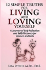12 Simple Truths for Living and Loving Yourself - Book