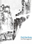 Park Dae Sung : Ink Reimagined - Book