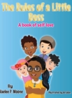 The Rules of a Little Boss : A book of self-love - Book