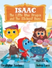 Isaac the Little Blue Dragon and the Stickiest Buns - Book