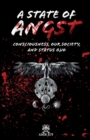 A State of Angst : Consciousness, our society, and status quo - Book