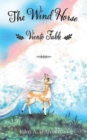 The Wind Horse : Viento Fable - Book