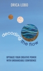 Decoding The Flow - Book