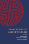 Islamic Psychology Around the Globe - Book